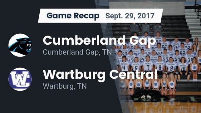 Watch this highlight video of the Cumberland Gap (TN) football team in its game Recap: Cumberland Gap  vs. Wartburg Central  2017 on Sep 29, 2017
