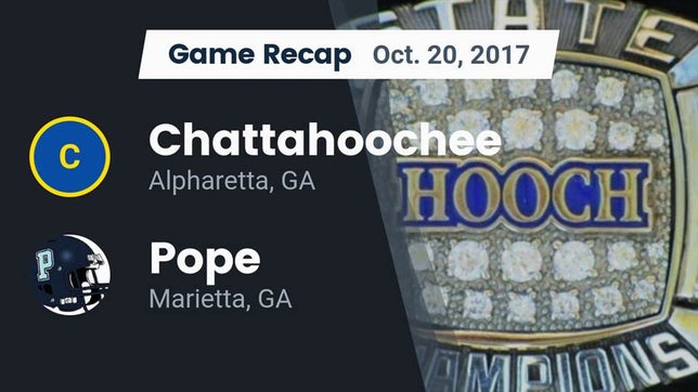 Watch this highlight video of the Chattahoochee (Alpharetta, GA) football team in its game Recap: Chattahoochee  vs. Pope  2017 on Oct 20, 2017