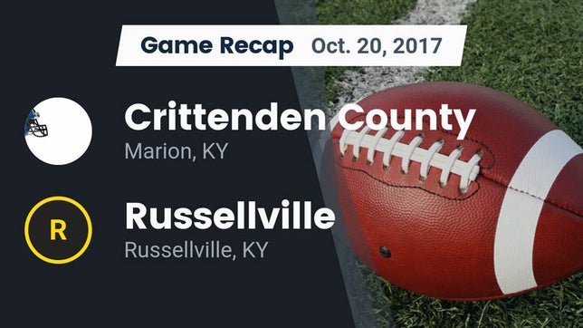 Watch this highlight video of the Crittenden County (Marion, KY) football team in its game Recap: Crittenden County  vs. Russellville  2017 on Oct 20, 2017