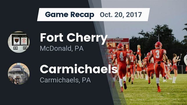 Watch this highlight video of the Fort Cherry (McDonald, PA) football team in its game Recap: Fort Cherry  vs. Carmichaels  2017 on Oct 20, 2017