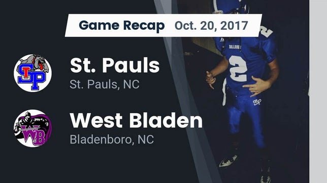 Watch this highlight video of the St. Pauls (NC) football team in its game Recap: St. Pauls  vs. West Bladen  2017 on Oct 20, 2017