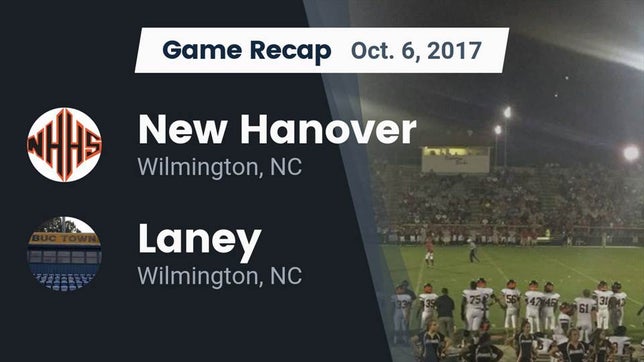 Watch this highlight video of the New Hanover (Wilmington, NC) football team in its game Recap: New Hanover  vs. Laney  2017 on Oct 6, 2017