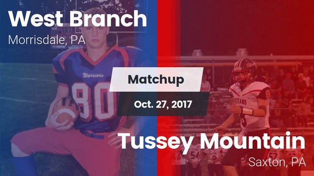 Watch this highlight video of the West Branch (Morrisdale, PA) football team in its game Matchup: West Branch vs. Tussey Mountain  2017 on Oct 27, 2017