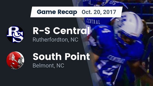 Watch this highlight video of the R-S Central (Rutherfordton, NC) football team in its game Recap: R-S Central  vs. South Point  2017 on Oct 20, 2017