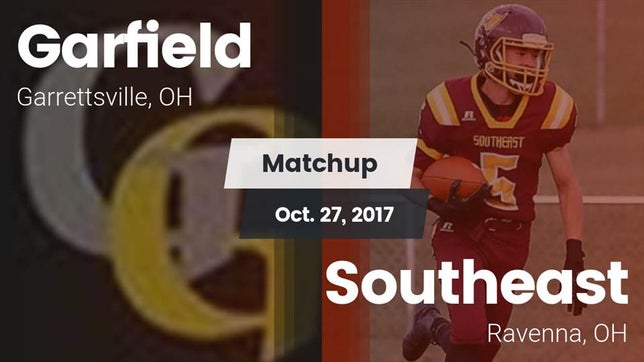 Watch this highlight video of the Garfield (Garrettsville, OH) football team in its game Matchup: Garfield  vs. Southeast  2017 on Oct 27, 2017