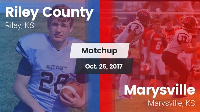 Watch this highlight video of the Riley County (Riley, KS) football team in its game Matchup: Riley County High vs. Marysville  2017 on Oct 26, 2017