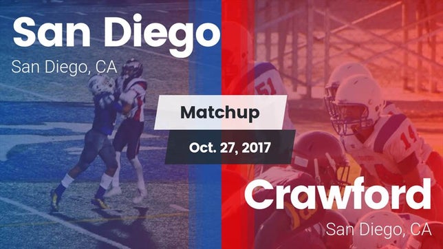 Watch this highlight video of the San Diego (CA) football team in its game Matchup: San Diego High vs. Crawford  2017 on Oct 27, 2017