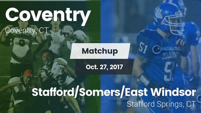 Watch this highlight video of the Coventry/Windham RVT/Bolton/Lyman Memorial (Coventry, CT) football team in its game Matchup: Coventry vs. Stafford/Somers/East Windsor  2017 on Oct 27, 2017
