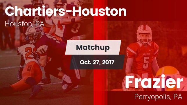 Watch this highlight video of the Chartiers-Houston (Houston, PA) football team in its game Matchup: Chartiers-Houston vs. Frazier  2017 on Oct 27, 2017