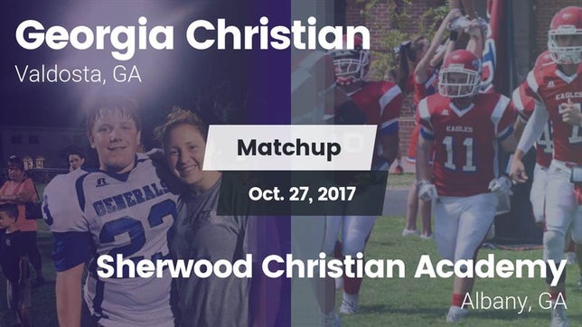 Watch this highlight video of the Georgia Christian (Valdosta, GA) football team in its game Matchup: Georgia Christian vs. Sherwood Christian Academy  2017 on Oct 27, 2017