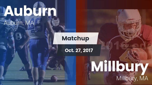 Watch this highlight video of the Auburn (MA) football team in its game Matchup: Auburn  vs. Millbury  2017 on Oct 27, 2017