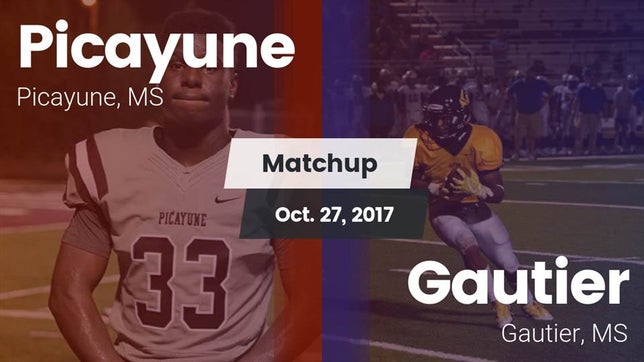 Watch this highlight video of the Picayune (MS) football team in its game Matchup: Picayune vs. Gautier  2017 on Oct 27, 2017