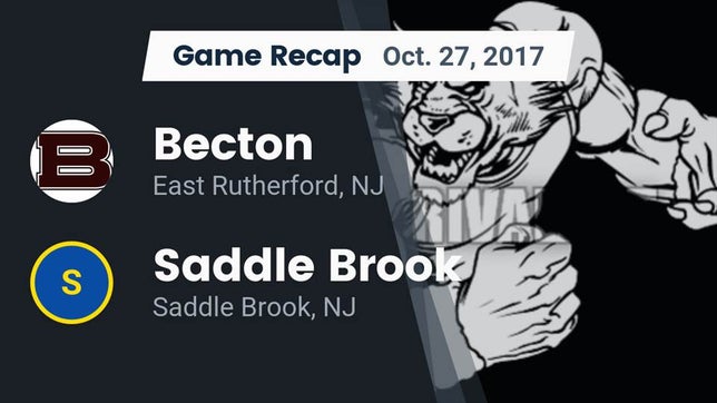 Watch this highlight video of the Becton (East Rutherford, NJ) football team in its game Recap: Becton  vs. Saddle Brook  2017 on Oct 27, 2017