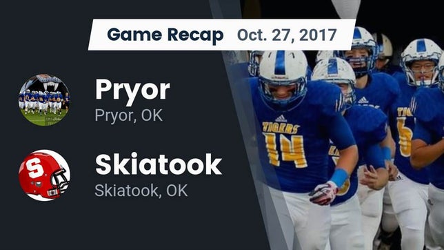 Watch this highlight video of the Pryor (OK) football team in its game Recap: Pryor  vs. Skiatook  2017 on Oct 27, 2017
