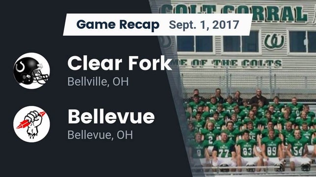 Watch this highlight video of the Clear Fork (Bellville, OH) football team in its game Recap: Clear Fork  vs. Bellevue  2017 on Sep 1, 2017