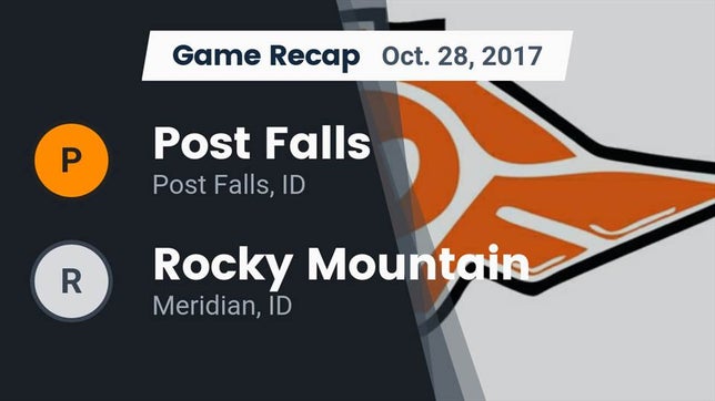 Watch this highlight video of the Post Falls (ID) football team in its game Recap: Post Falls  vs. Rocky Mountain  2017 on Oct 27, 2017