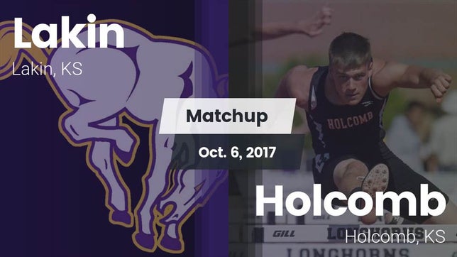 Watch this highlight video of the Lakin (KS) football team in its game Matchup: Lakin  vs. Holcomb  2017 on Oct 6, 2017