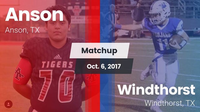 Watch this highlight video of the Anson (TX) football team in its game Matchup: Anson vs. Windthorst  2017 on Oct 6, 2017