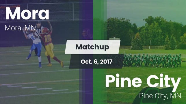 Watch this highlight video of the Mora (MN) football team in its game Matchup: Mora  vs. Pine City  2017 on Oct 6, 2017