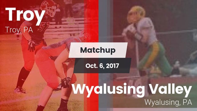 Watch this highlight video of the Troy (PA) football team in its game Matchup: Troy vs. Wyalusing Valley  2017 on Oct 6, 2017