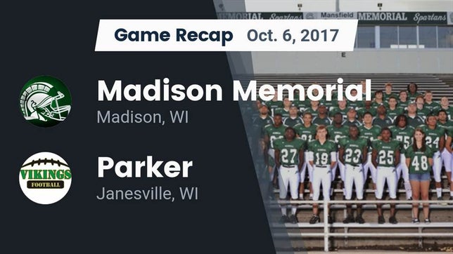 Watch this highlight video of the Madison Memorial (Madison, WI) football team in its game Recap: Madison Memorial  vs. Parker  2017 on Oct 6, 2017
