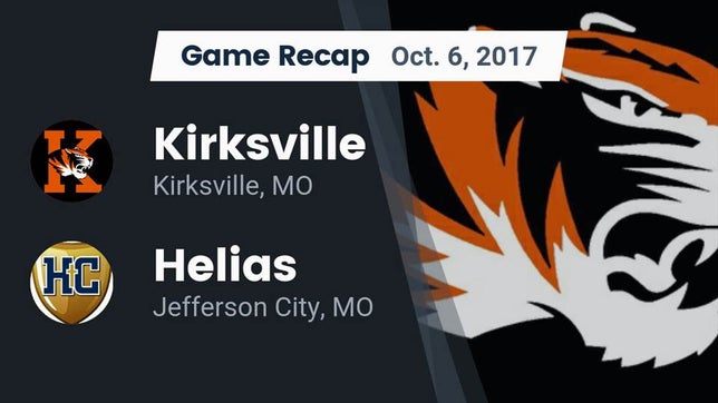 Watch this highlight video of the Kirksville (MO) football team in its game Recap: Kirksville  vs. Helias  2017 on Oct 6, 2017