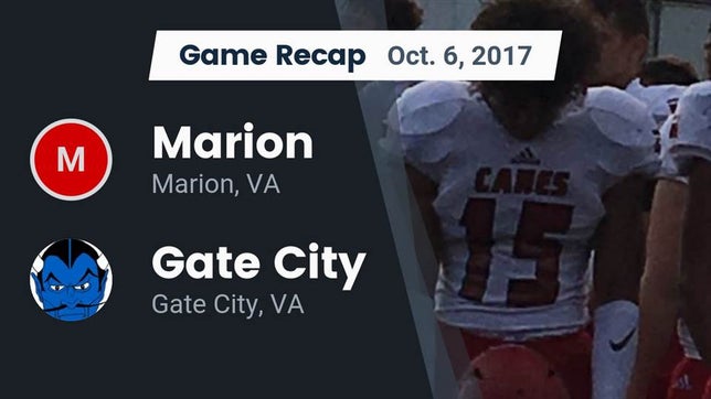 Watch this highlight video of the Marion (VA) football team in its game Recap: Marion  vs. Gate City  2017 on Oct 6, 2017
