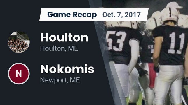 Watch this highlight video of the Houlton (ME) football team in its game Recap: Houlton  vs. Nokomis  2017 on Oct 7, 2017