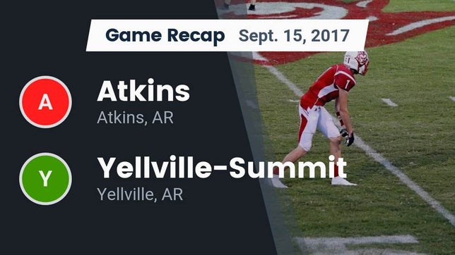Watch this highlight video of the Atkins (AR) football team in its game Recap: Atkins  vs. Yellville-Summit  2017 on Sep 15, 2017