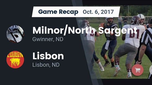 Watch this highlight video of the Milnor/North Sargent (Gwinner, ND) football team in its game Recap: Milnor/North Sargent  vs. Lisbon  2017 on Oct 6, 2017