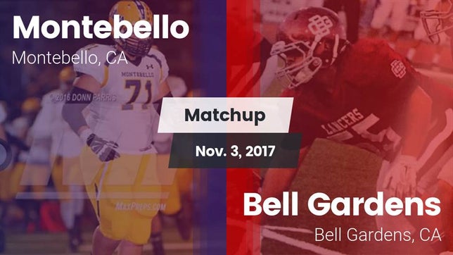 Watch this highlight video of the Montebello (CA) football team in its game Matchup: Montebello vs. Bell Gardens  2017 on Nov 3, 2017