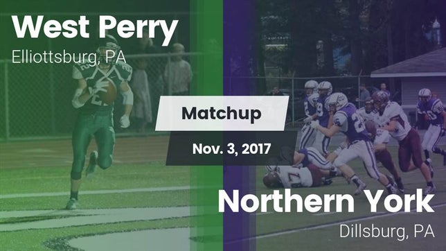 Watch this highlight video of the West Perry (Elliottsburg, PA) football team in its game Matchup: West Perry vs. Northern York  2017 on Nov 3, 2017