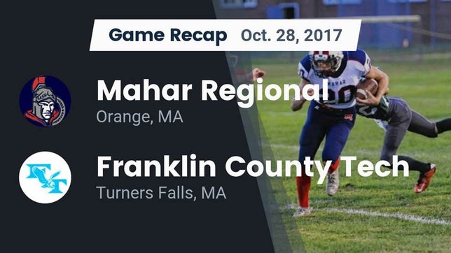 Watch this highlight video of the Mahar Regional (Orange, MA) football team in its game Recap: Mahar Regional  vs. Franklin County Tech  2017 on Oct 28, 2017
