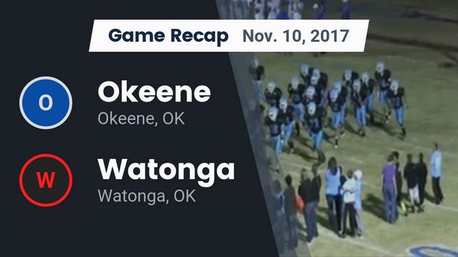 Watch this highlight video of the Okeene (OK) football team in its game Recap: Okeene  vs. Watonga  2017 on Nov 10, 2017