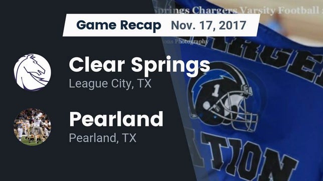 Watch this highlight video of the Clear Springs (League City, TX) football team in its game Recap: Clear Springs  vs. Pearland  2017 on Nov 17, 2017