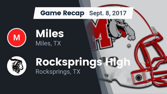 Watch this highlight video of the Miles (TX) football team in its game Recap: Miles  vs. Rocksprings High 2017 on Sep 8, 2017