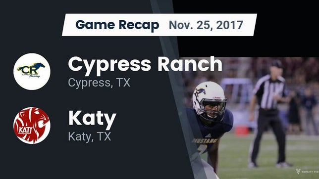 Watch this highlight video of the Cypress Ranch (Houston, TX) football team in its game Recap: Cypress Ranch  vs. Katy  2017 on Nov 25, 2017