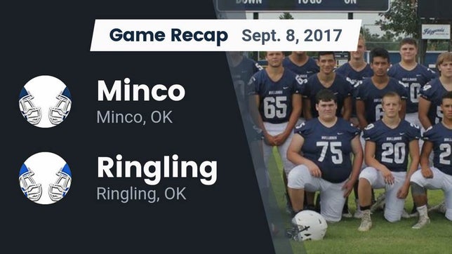 Watch this highlight video of the Minco (OK) football team in its game Recap: Minco  vs. Ringling  2017 on Sep 8, 2017