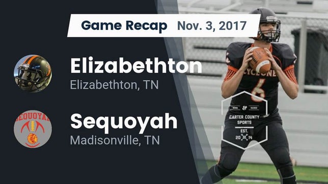 Watch this highlight video of the Elizabethton (TN) football team in its game Recap: Elizabethton  vs. Sequoyah  2017 on Nov 3, 2017