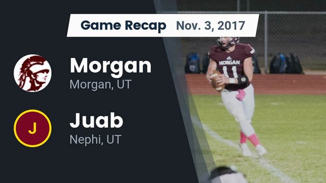 Watch this highlight video of the Morgan (UT) football team in its game Recap: Morgan  vs. Juab  2017 on Nov 3, 2017