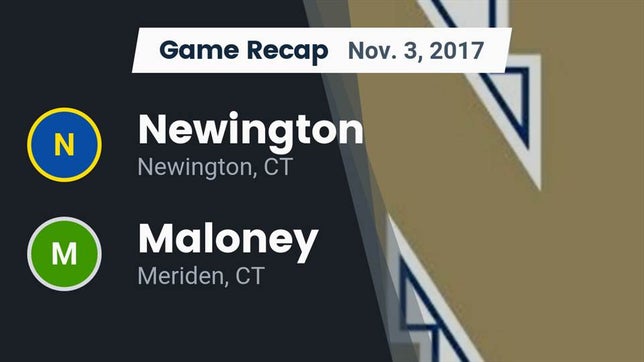 Watch this highlight video of the Newington (CT) football team in its game Recap: Newington  vs. Maloney  2017 on Nov 3, 2017