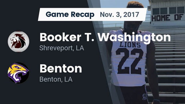 Watch this highlight video of the Washington (Shreveport, LA) football team in its game Recap: Booker T. Washington  vs. Benton  2017 on Nov 3, 2017