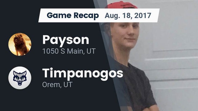 Watch this highlight video of the Payson (UT) football team in its game Recap: Payson  vs. Timpanogos  2017 on Aug 18, 2017