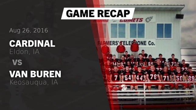 Watch this highlight video of the Cardinal (Eldon, IA) football team in its game Recap: Cardinal  vs. Van Buren  2016 on Aug 26, 2016