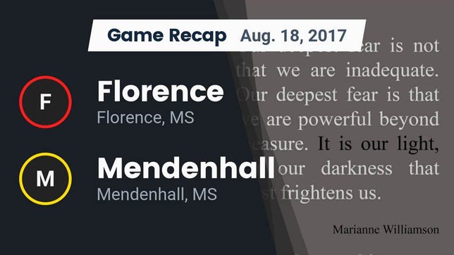 Watch this highlight video of the Florence (MS) football team in its game Recap: Florence  vs. Mendenhall  2017 on Aug 18, 2017