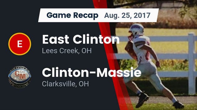 Watch this highlight video of the East Clinton (Sabina, OH) football team in its game Recap: East Clinton  vs. Clinton-Massie  2017 on Aug 25, 2017