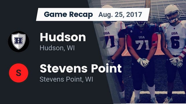 Watch this highlight video of the Hudson (WI) football team in its game Recap: Hudson  vs. Stevens Point  2017 on Aug 25, 2017