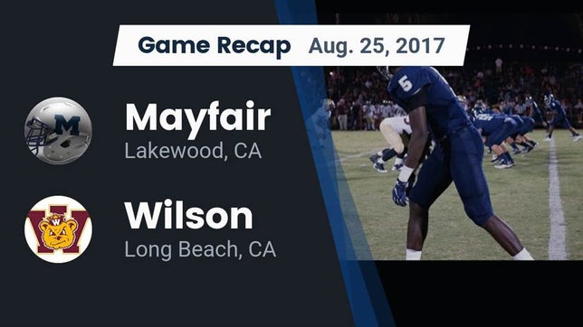 Watch this highlight video of the Mayfair (Lakewood, CA) football team in its game Recap: Mayfair  vs. Wilson  2017 on Aug 25, 2017
