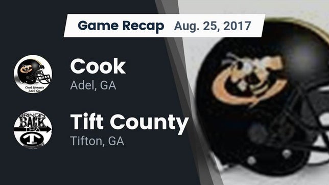 Watch this highlight video of the Cook (Adel, GA) football team in its game Recap: Cook  vs. Tift County  2017 on Aug 25, 2017