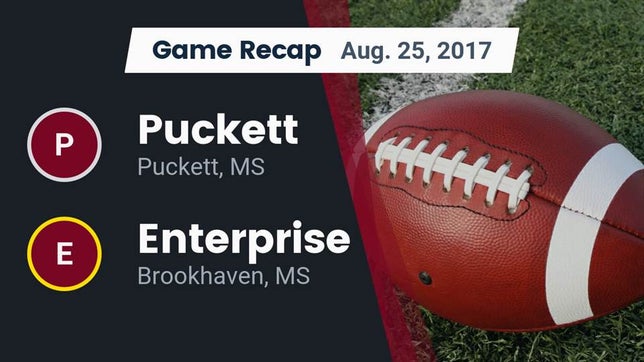 Watch this highlight video of the Puckett (MS) football team in its game Recap: Puckett  vs. Enterprise  2017 on Aug 25, 2017